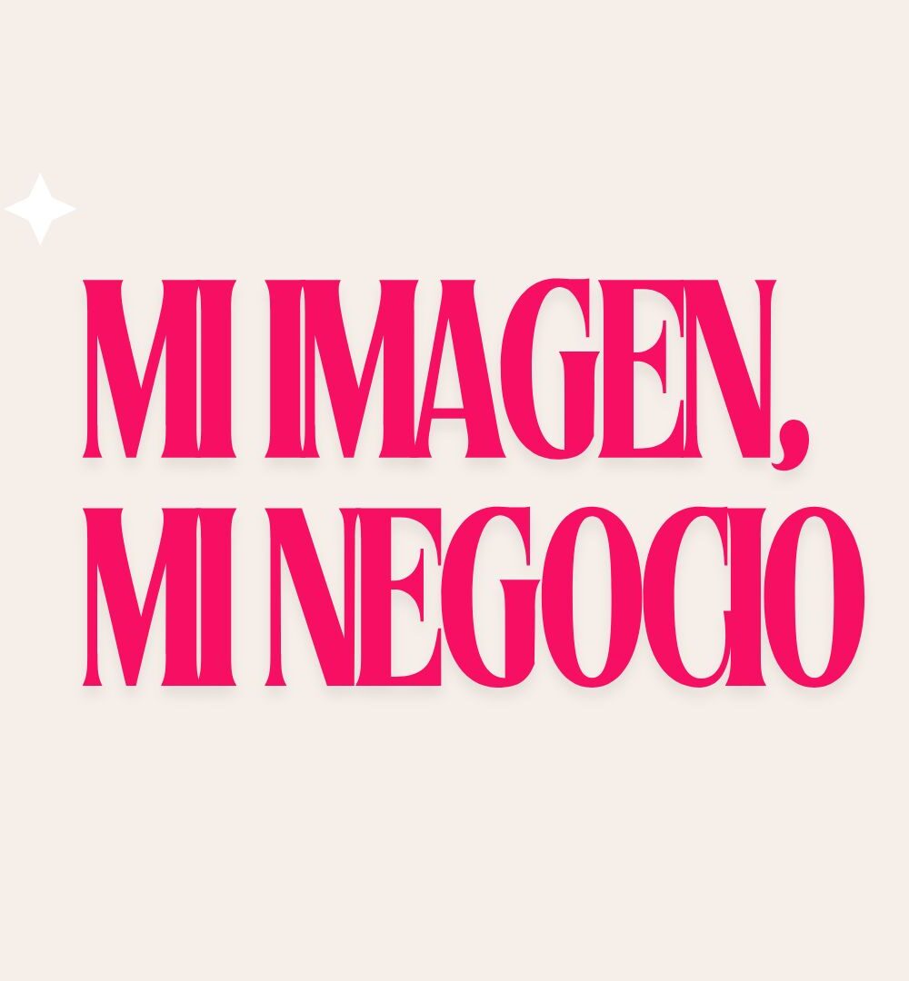 Mi imagen, mi negocio
